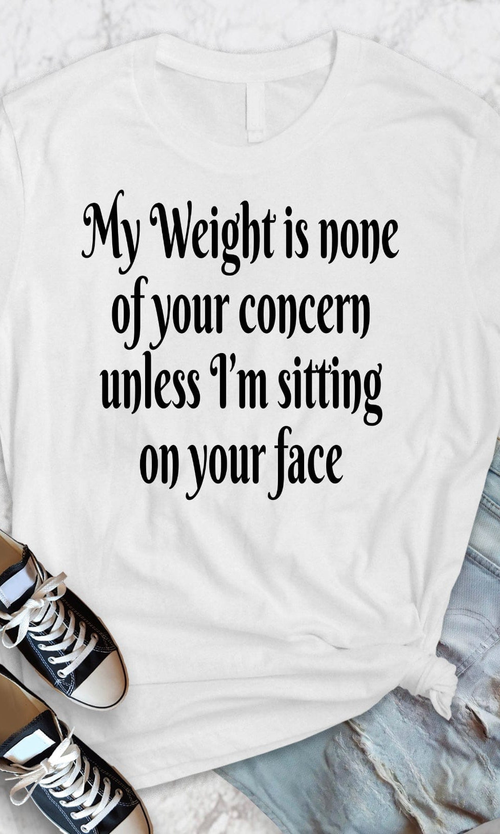 My Weight Graphic T-Graphic T-Stay Foxy Boutique, Florissant, Missouri
