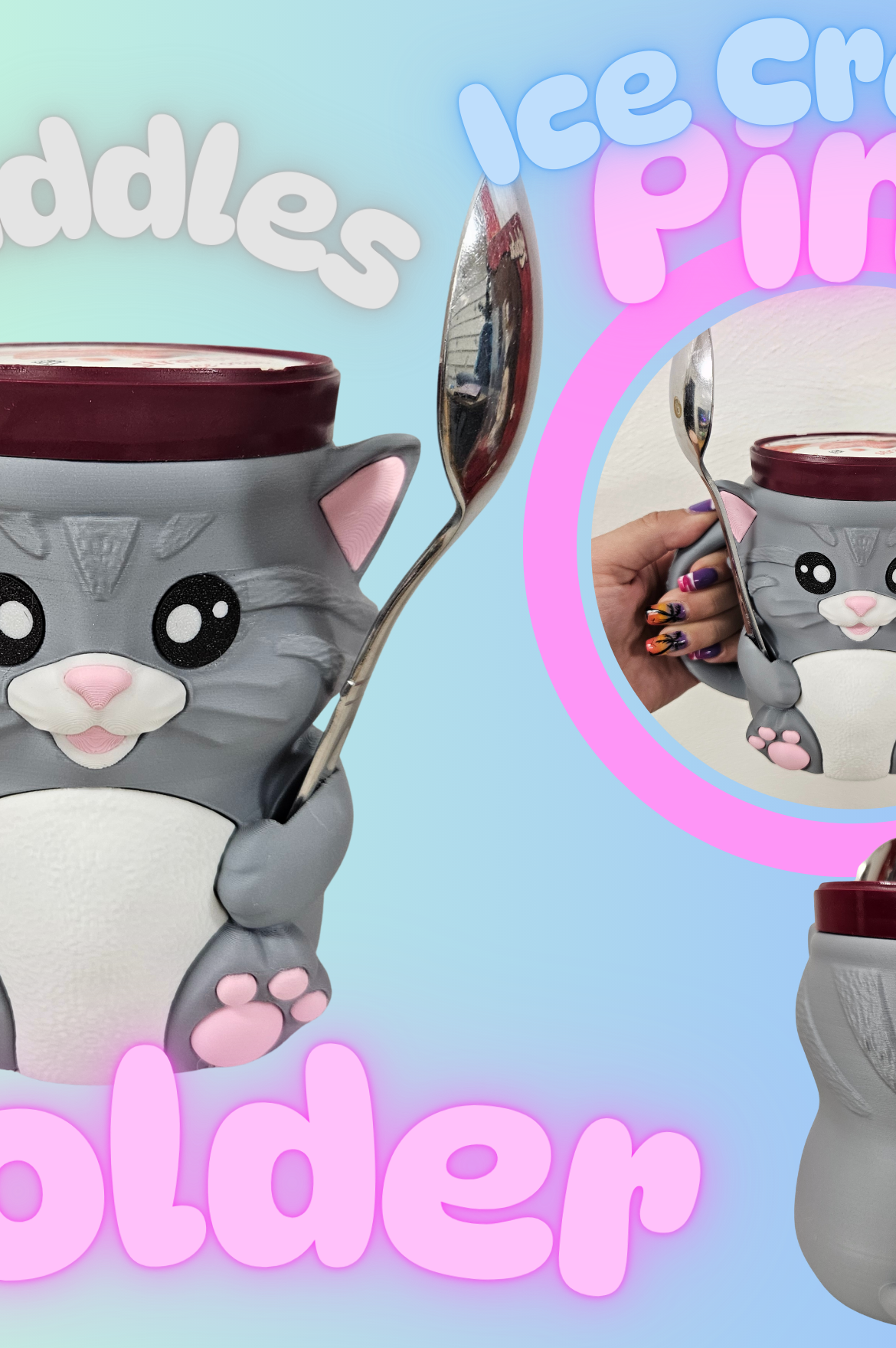 CUDDLES THE CAT- 3D PRINTED ICE CREAM PINT HOLDER-Stay Foxy Boutique, Florissant, Missouri