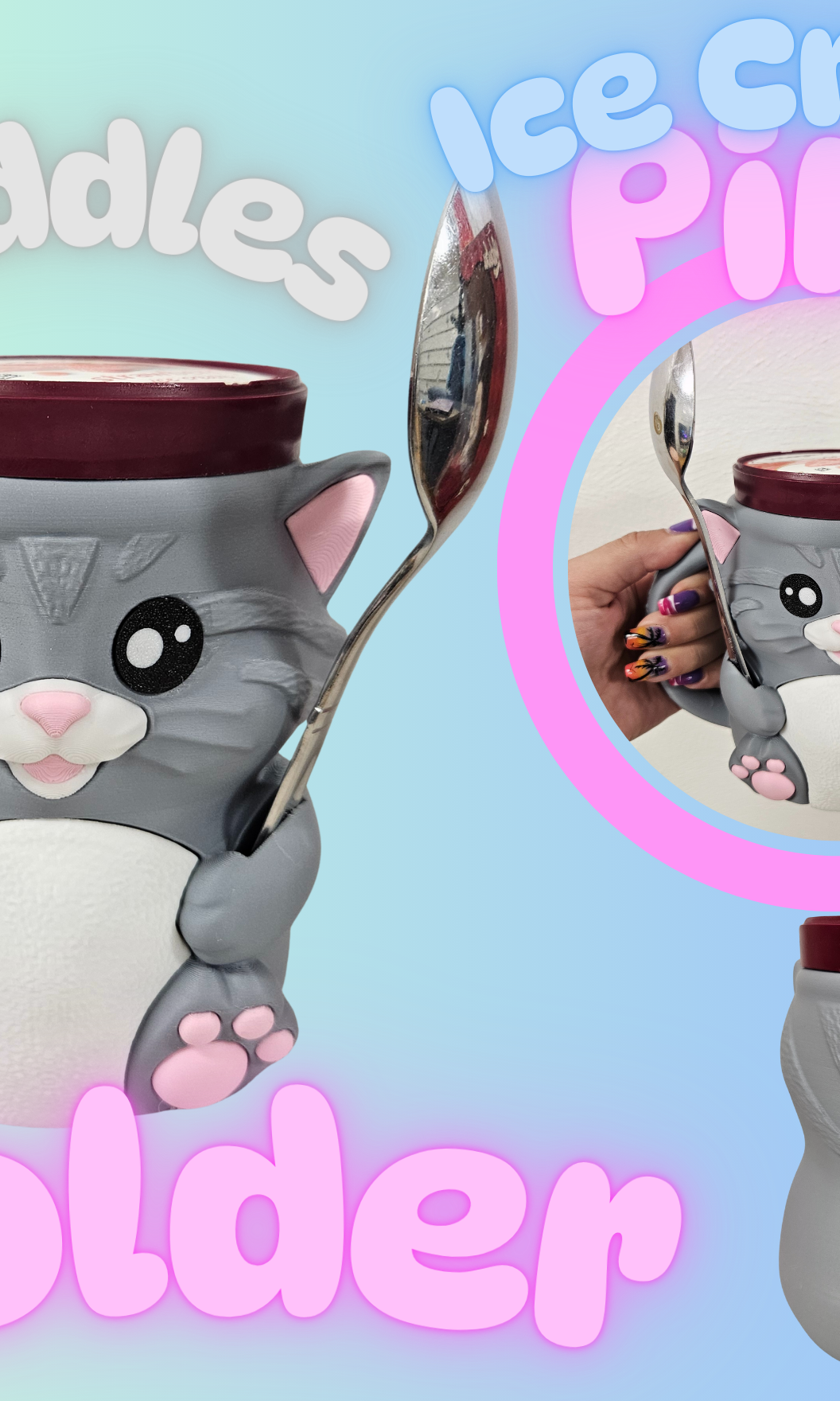 CUDDLES THE CAT- 3D PRINTED ICE CREAM PINT HOLDER-Stay Foxy Boutique, Florissant, Missouri