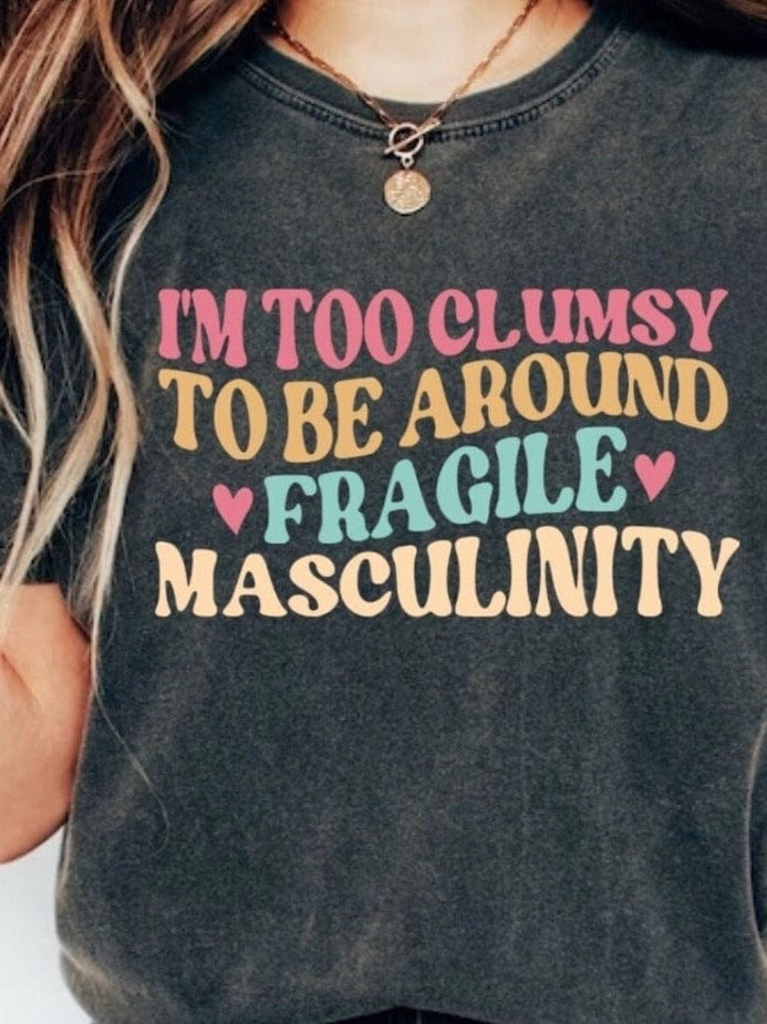 Too Clumsy Graphic T-Graphic T-Stay Foxy Boutique, Florissant, Missouri