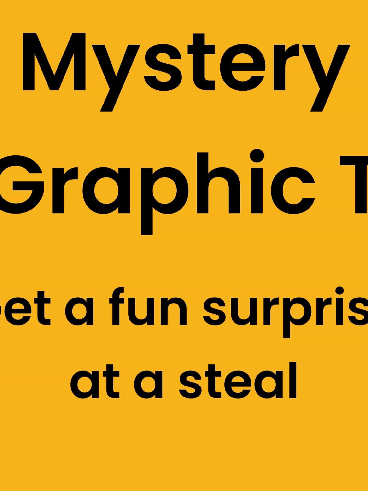 MYSTERY GRAPHIC T-Stay Foxy Boutique, Florissant, Missouri