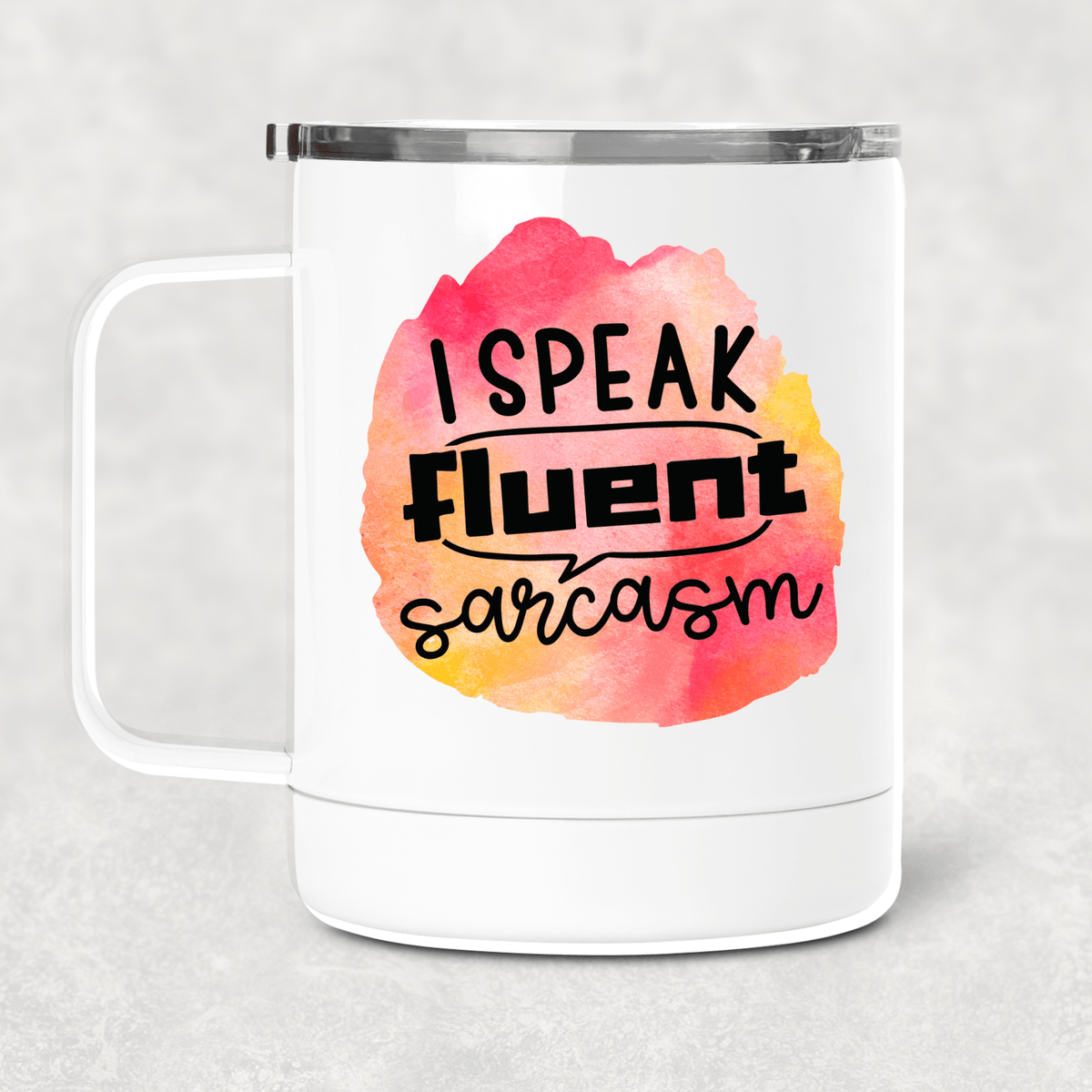 Fluent Sarcasm Mug /Wine Cup-Stay Foxy Boutique, Florissant, Missouri