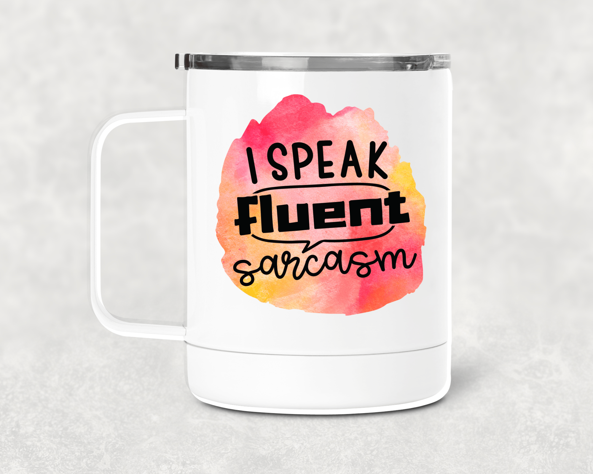 Fluent Sarcasm Mug /Wine Cup-Stay Foxy Boutique, Florissant, Missouri