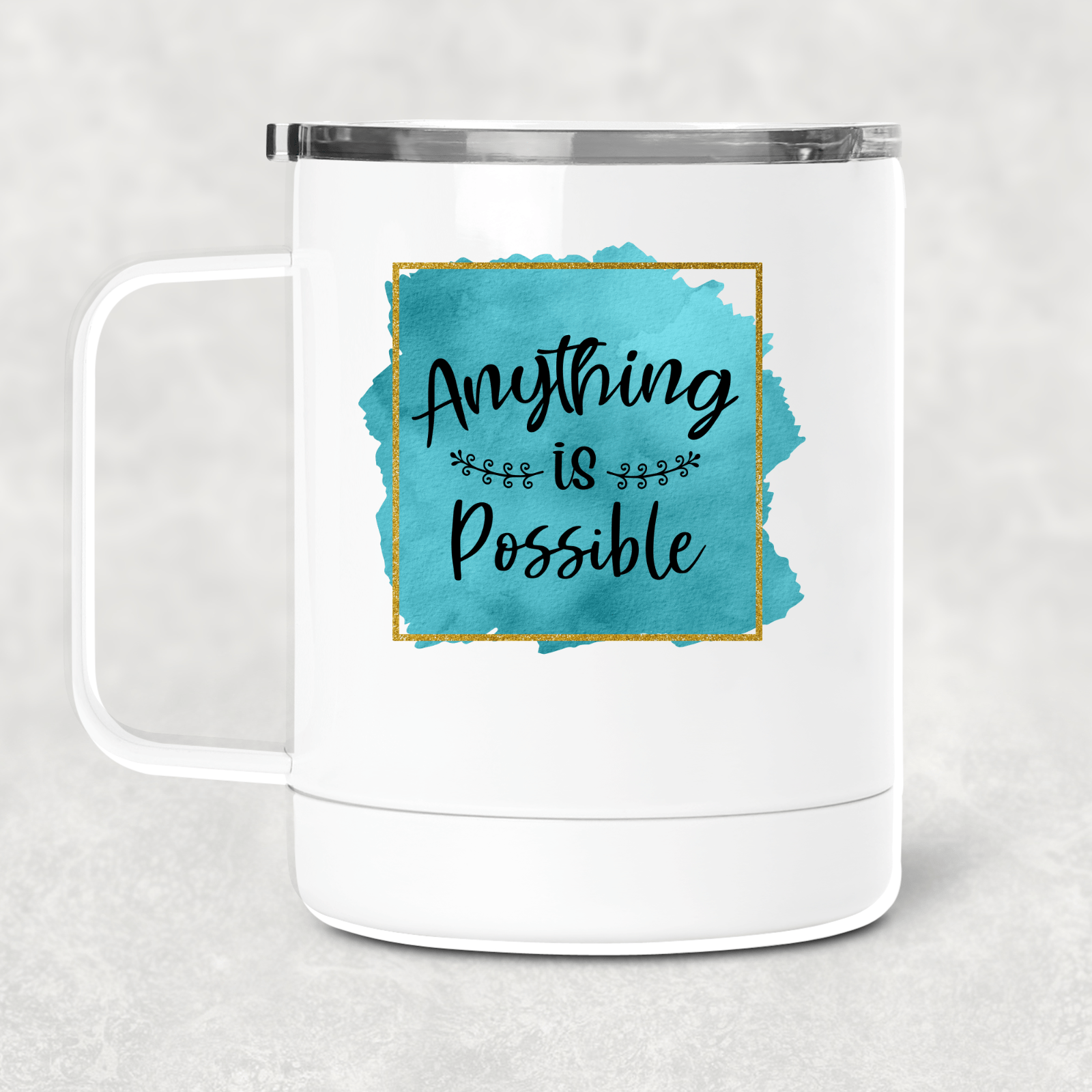 Anything Is Possible Mug /Wine Cup-Stay Foxy Boutique, Florissant, Missouri