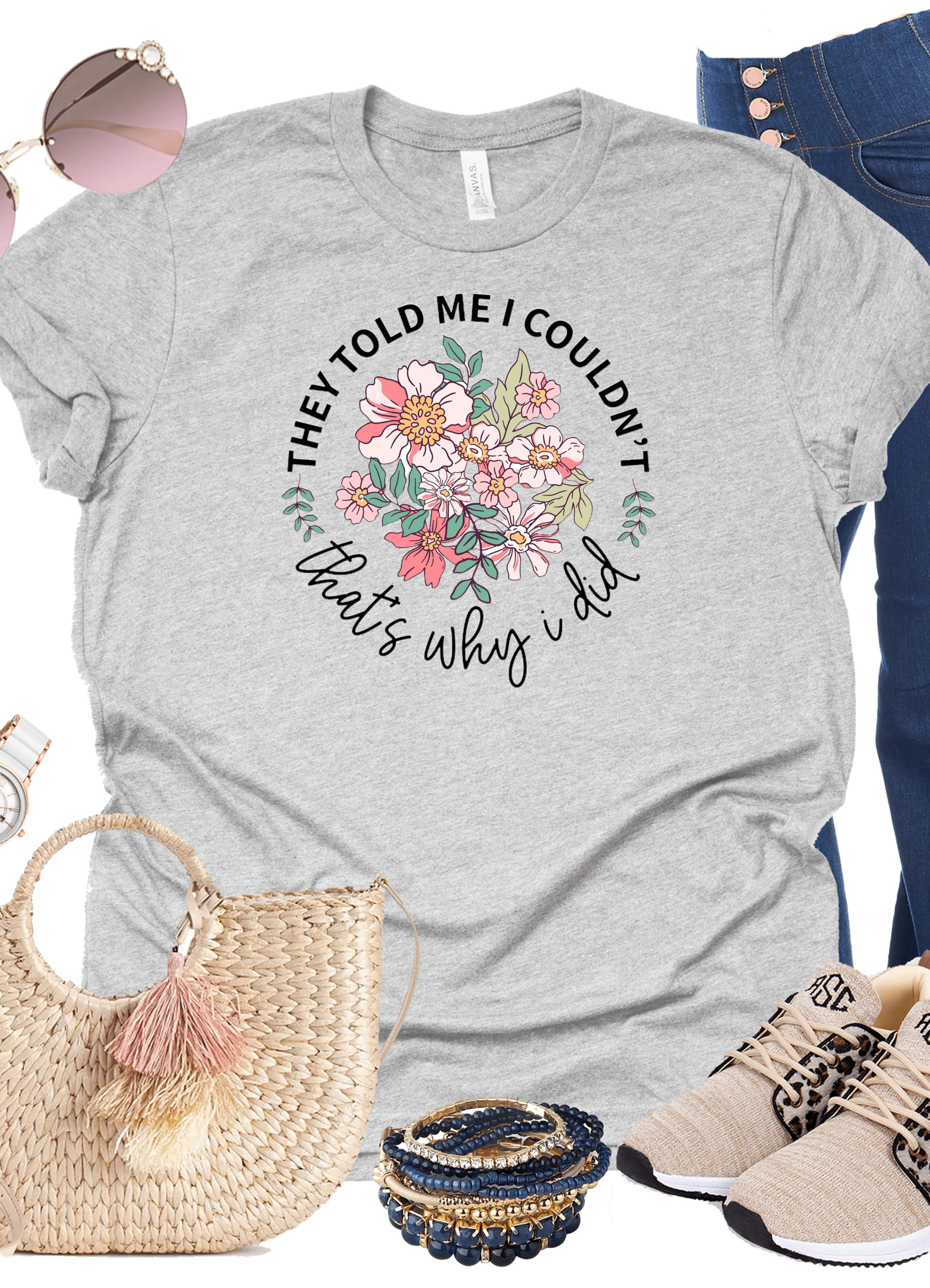 They Told Me I Couldn't Graphic T-Graphic T-Stay Foxy Boutique, Florissant, Missouri