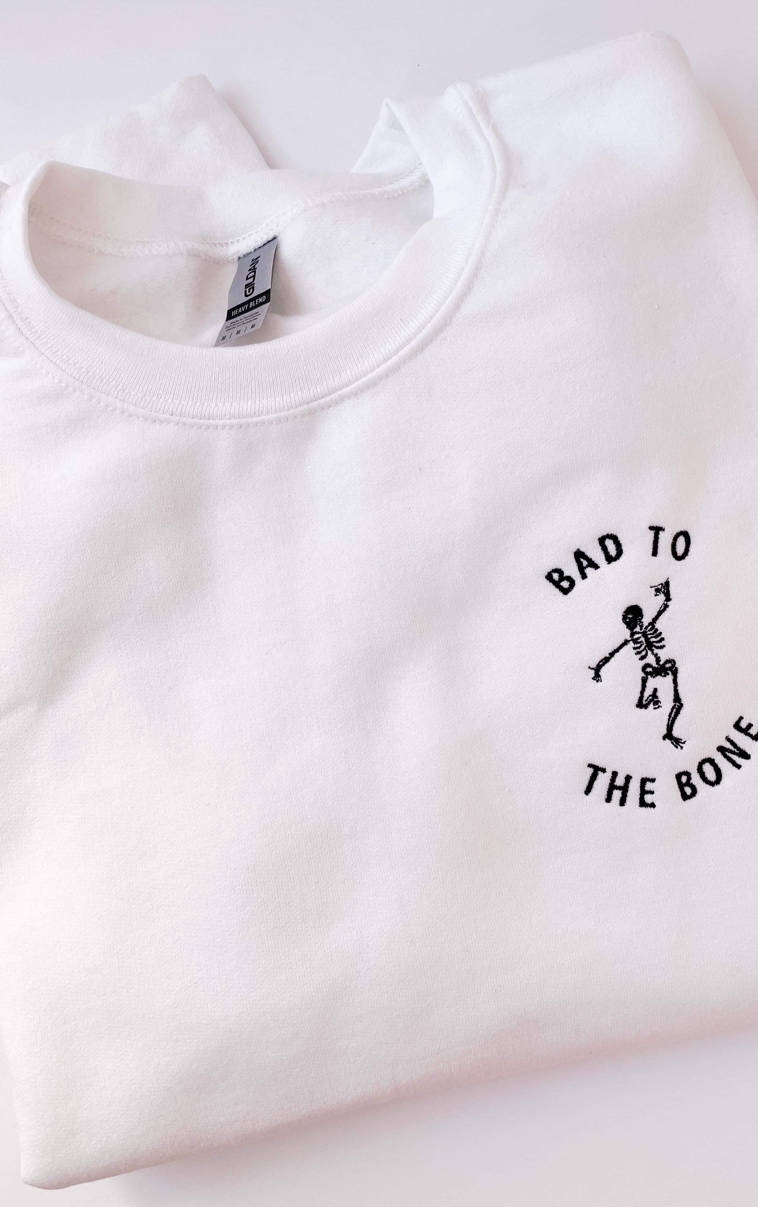 Bad to the Bone Embroidered Sweatshirt in Two Colors-Womens-Stay Foxy Boutique, Florissant, Missouri