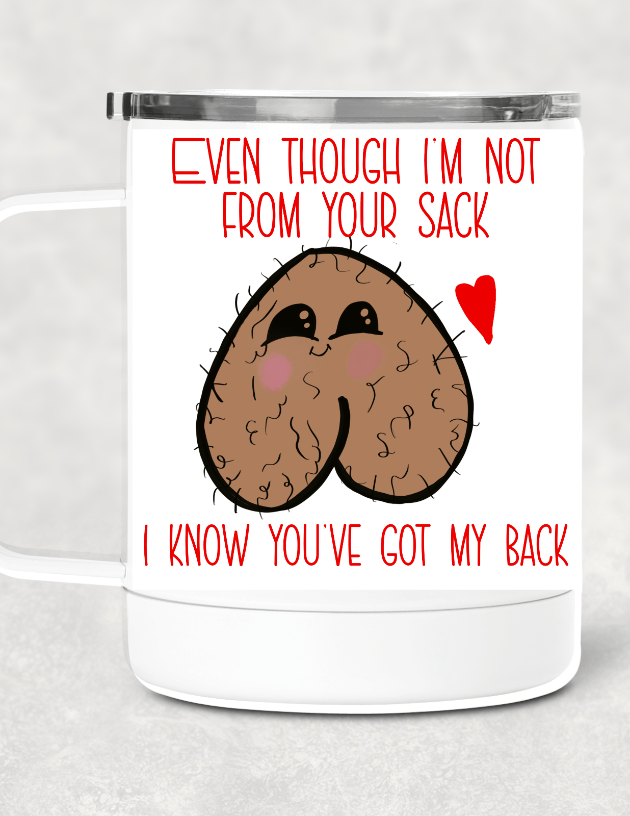 Have My Back Mug /Wine Cup-Stay Foxy Boutique, Florissant, Missouri