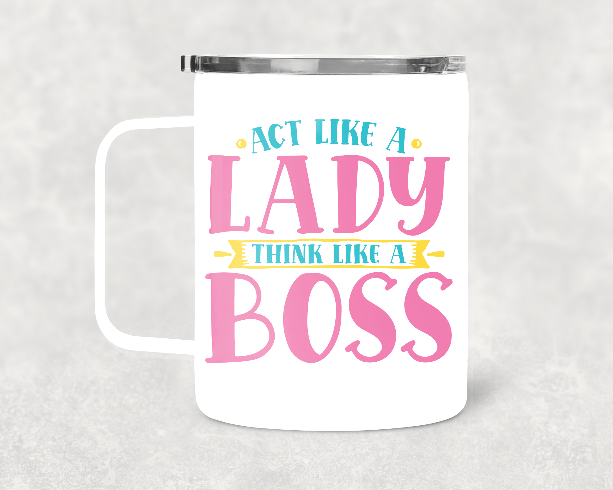 Act Like A Lady Mug /Wine Cup-Stay Foxy Boutique, Florissant, Missouri