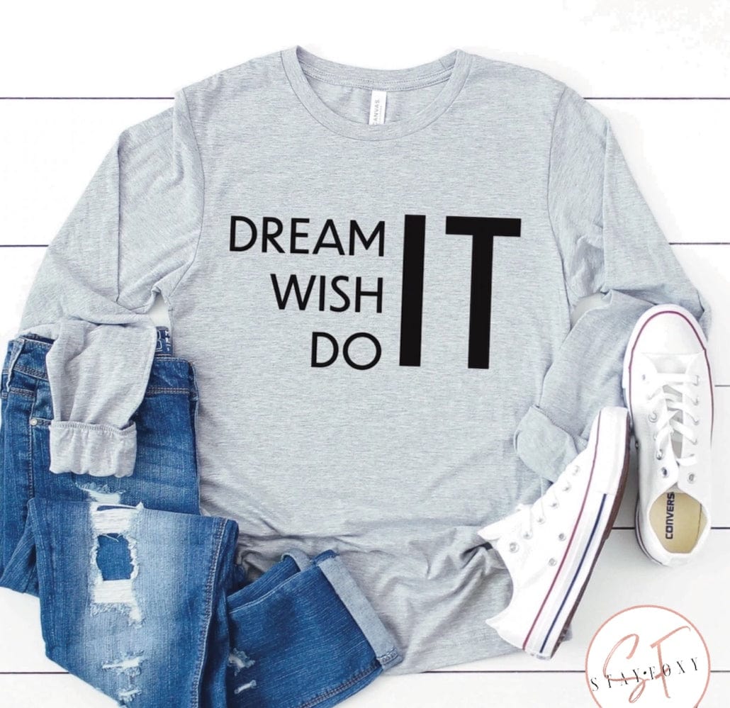 Dream It Graphic T #334-Graphic T-Stay Foxy Boutique, Florissant, Missouri