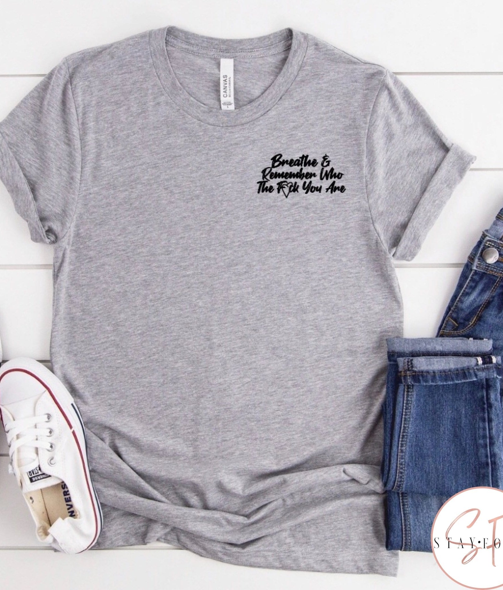 Remember Who The F*ck You Are Graphic T #270-Graphic T-Stay Foxy Boutique, Florissant, Missouri