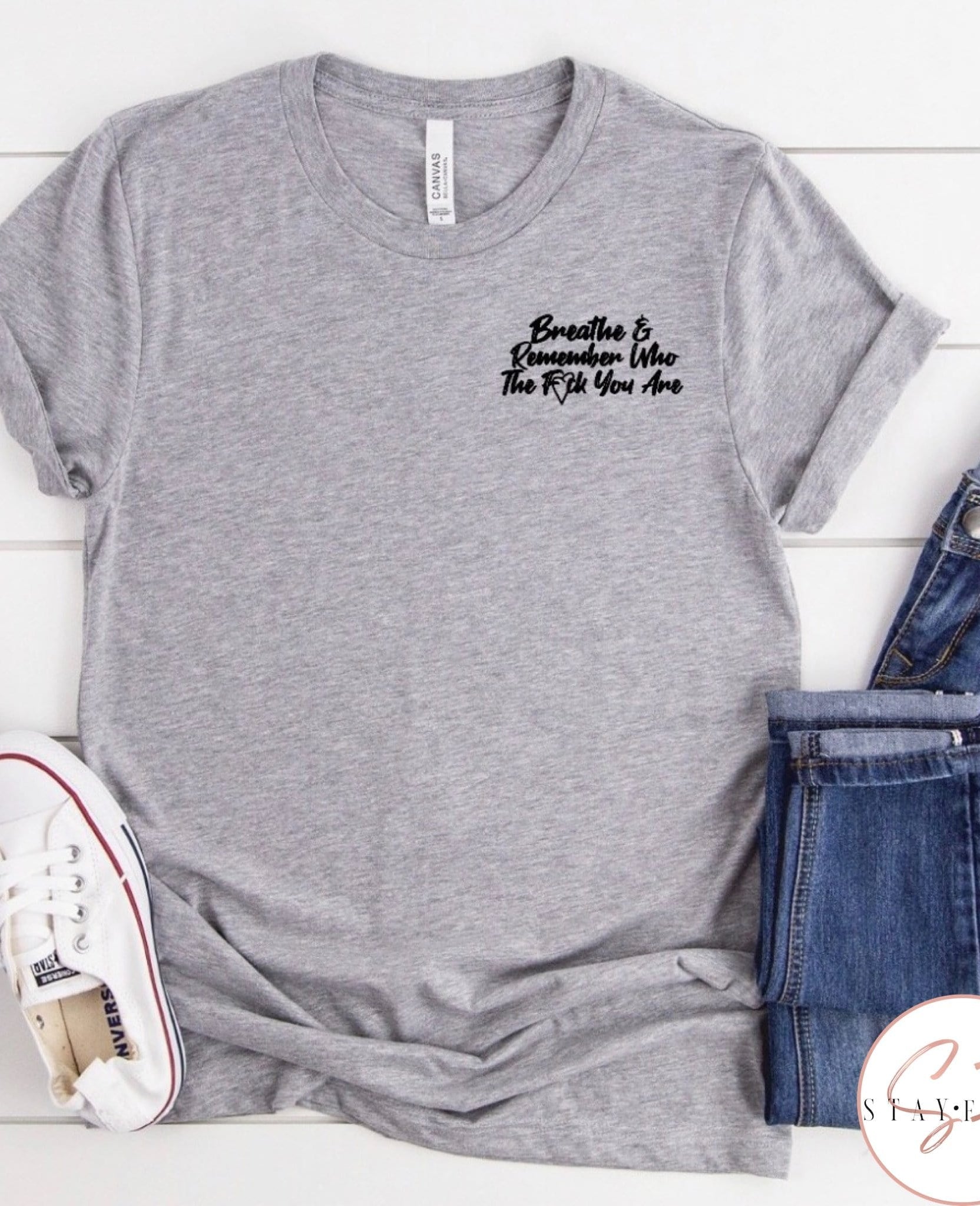 Remember Who The F*ck You Are Graphic T #270-Graphic T-Stay Foxy Boutique, Florissant, Missouri