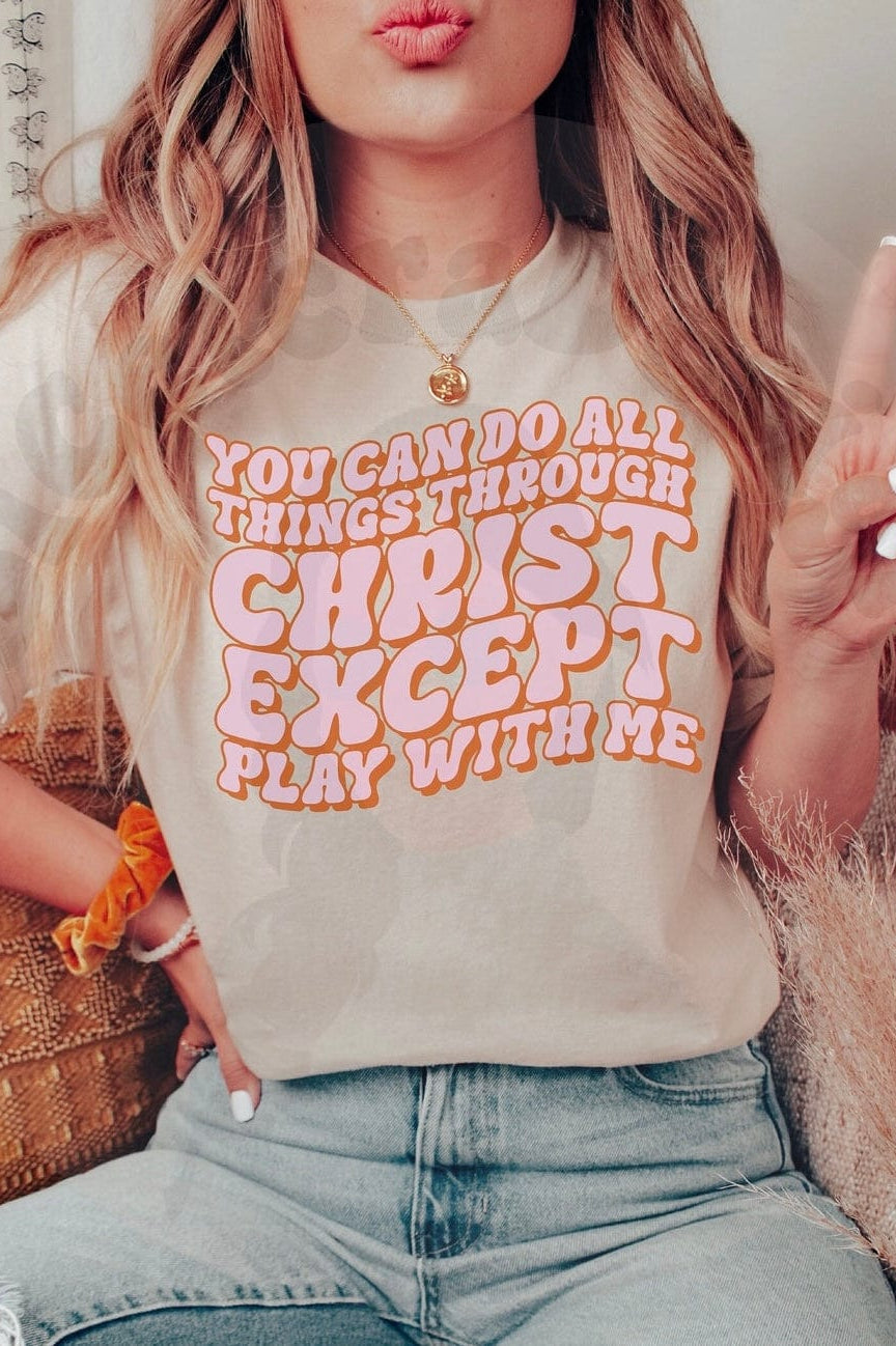 All Things Through Graphic T-Graphic T-Stay Foxy Boutique, Florissant, Missouri