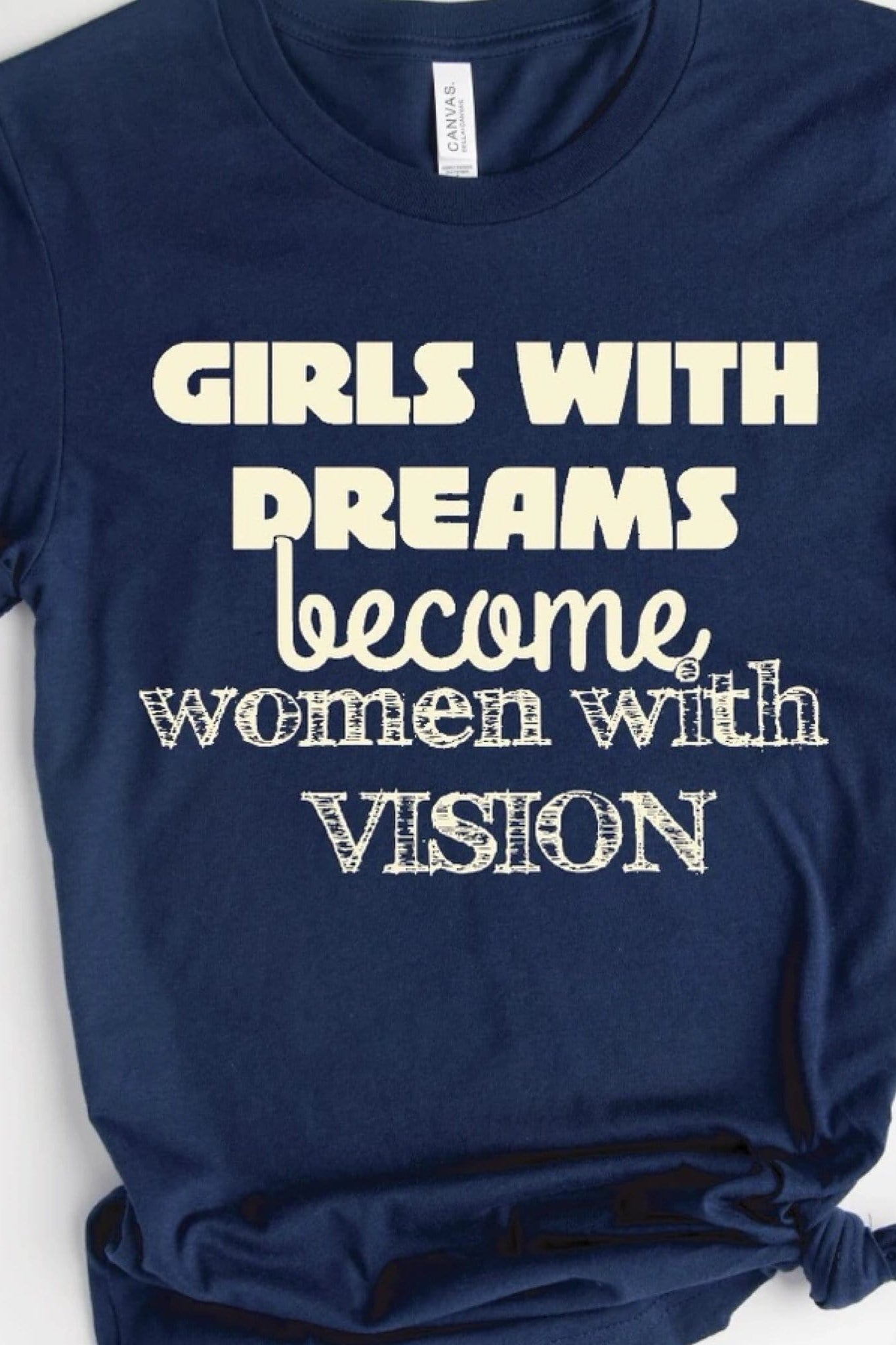 YOUTH: Girls With Dreams Graphic T #285-Graphic T-Stay Foxy Boutique, Florissant, Missouri