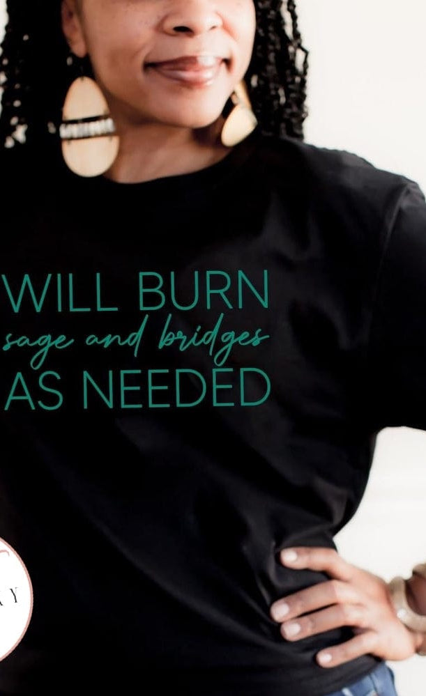 Will Burn Sage Graphic T #312-Graphic T-Stay Foxy Boutique, Florissant, Missouri