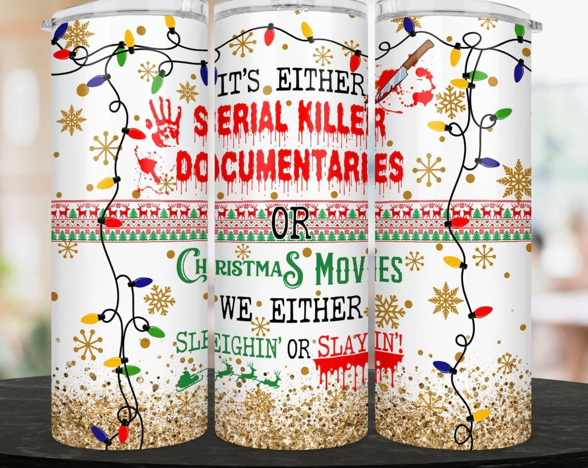 Sleighing or Slaying Tumbler-Stay Foxy Boutique, Florissant, Missouri