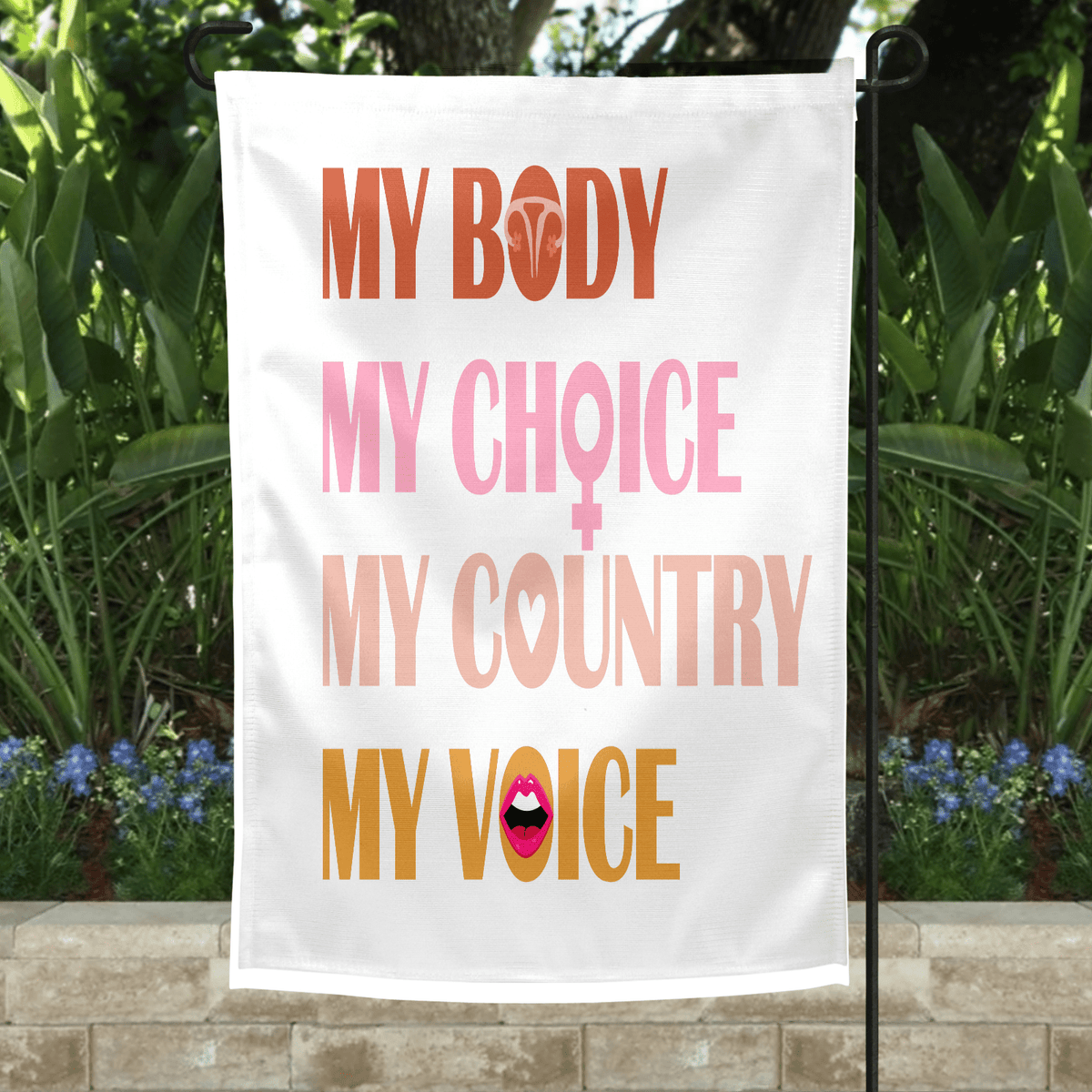 My Voice Garden Flag-Stay Foxy Boutique, Florissant, Missouri