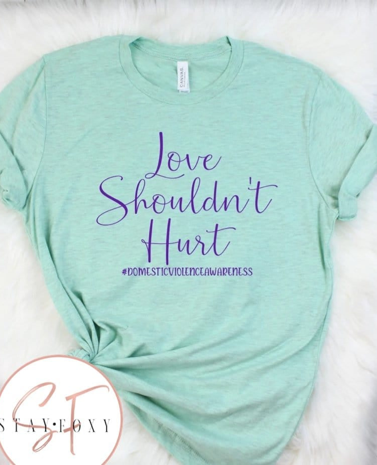 Love Shouldn’t Hurt Graphic T-Graphic T-Stay Foxy Boutique, Florissant, Missouri
