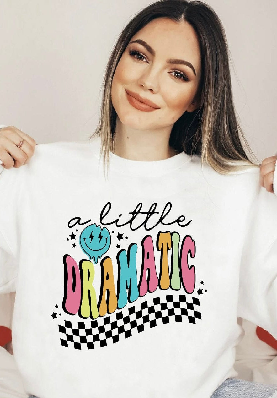 A Little Dramatic Graphic T-Graphic T-Stay Foxy Boutique, Florissant, Missouri