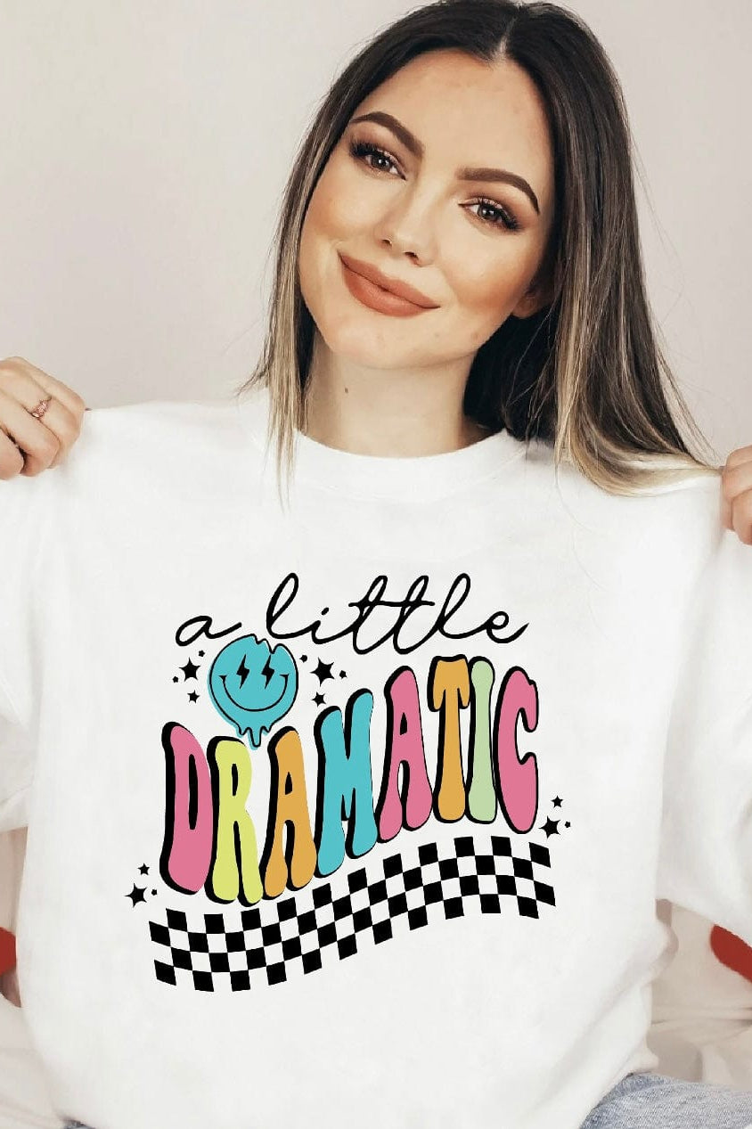 A Little Dramatic Graphic T-Graphic T-Stay Foxy Boutique, Florissant, Missouri
