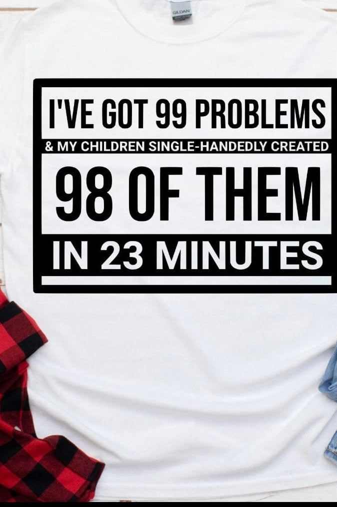 99 Problems Graphic T-Graphic T-Stay Foxy Boutique, Florissant, Missouri