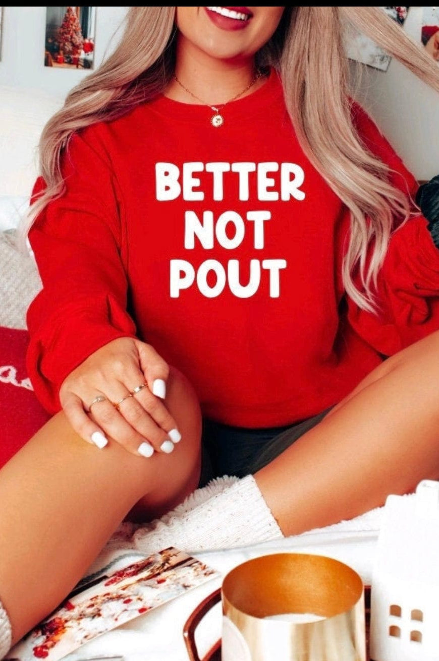 Better Not Pout Graphic T-Graphic T-Stay Foxy Boutique, Florissant, Missouri