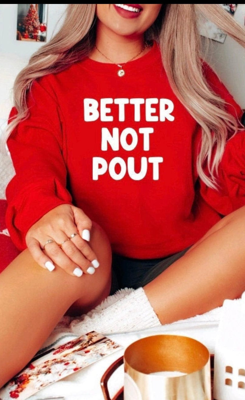 Better Not Pout Graphic T-Graphic T-Stay Foxy Boutique, Florissant, Missouri