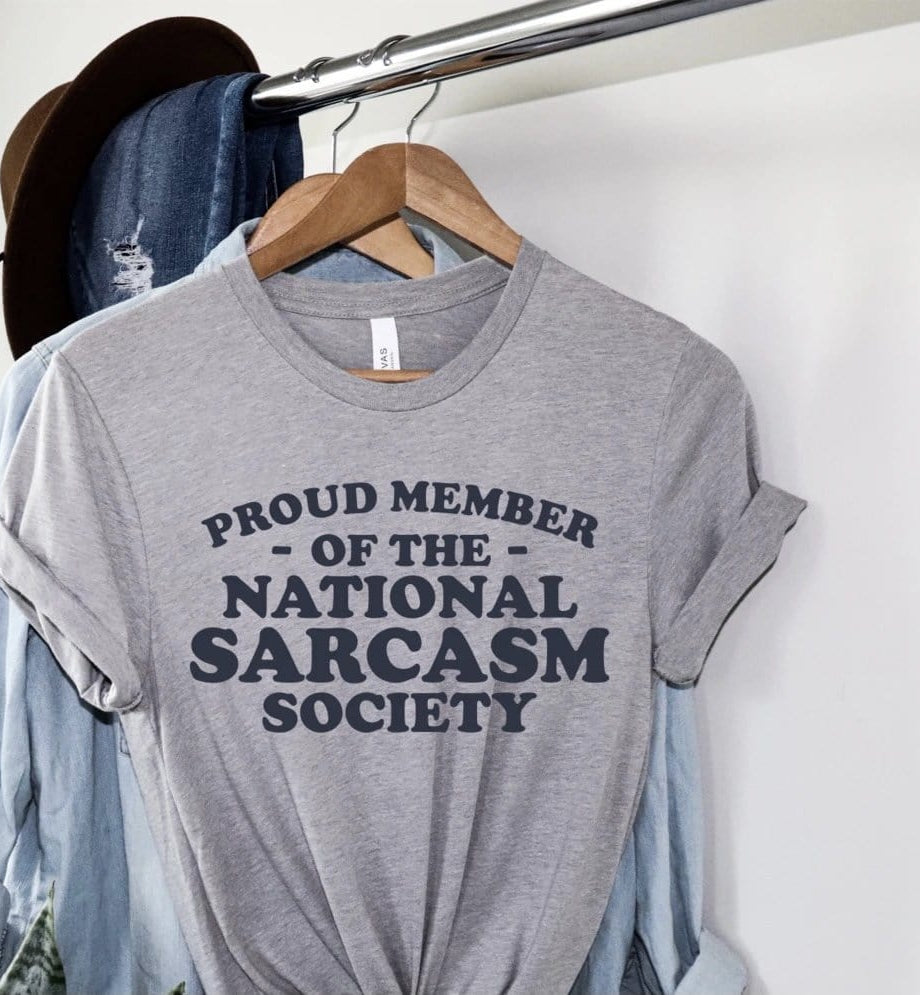 Proud Member Of The National Sarcasm Society Graphic T-Graphic T-Stay Foxy Boutique, Florissant, Missouri
