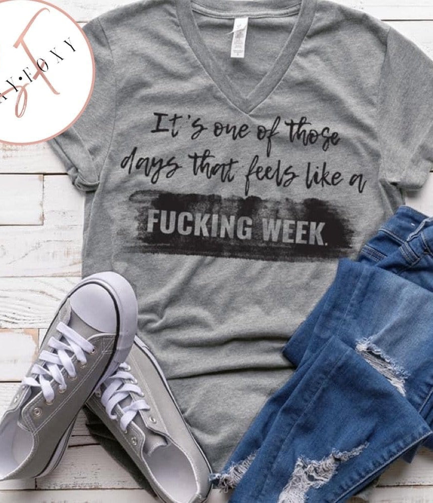 One of Those Days Graphic T #164-Graphic T-Stay Foxy Boutique, Florissant, Missouri