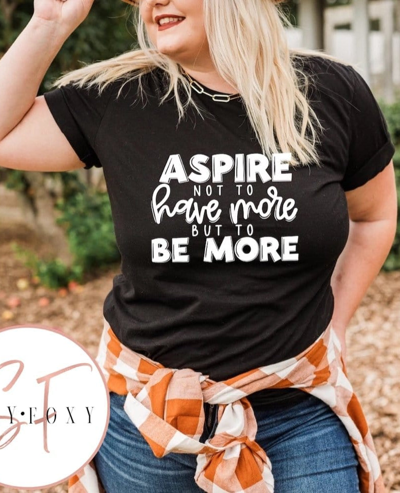Aspire Graphic T #295-Graphic T-Stay Foxy Boutique, Florissant, Missouri