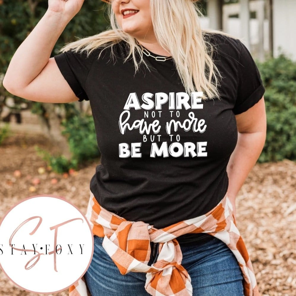 Aspire Graphic T #295-Graphic T-Stay Foxy Boutique, Florissant, Missouri