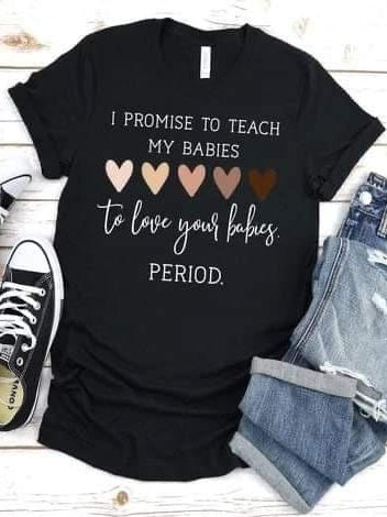 I Promise To Teach My Babies Graphic T #154-Graphic T-Stay Foxy Boutique, Florissant, Missouri
