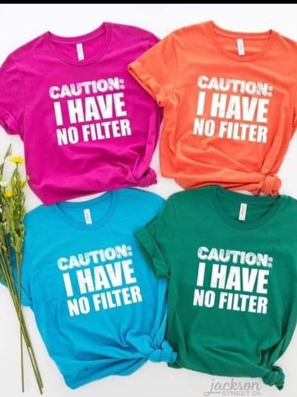 No Filter Graphic T #165-Graphic T-Stay Foxy Boutique, Florissant, Missouri