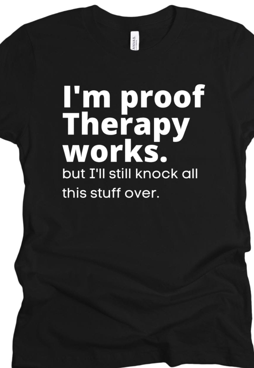 Therapy Works Graphic T-Graphic T-Stay Foxy Boutique, Florissant, Missouri