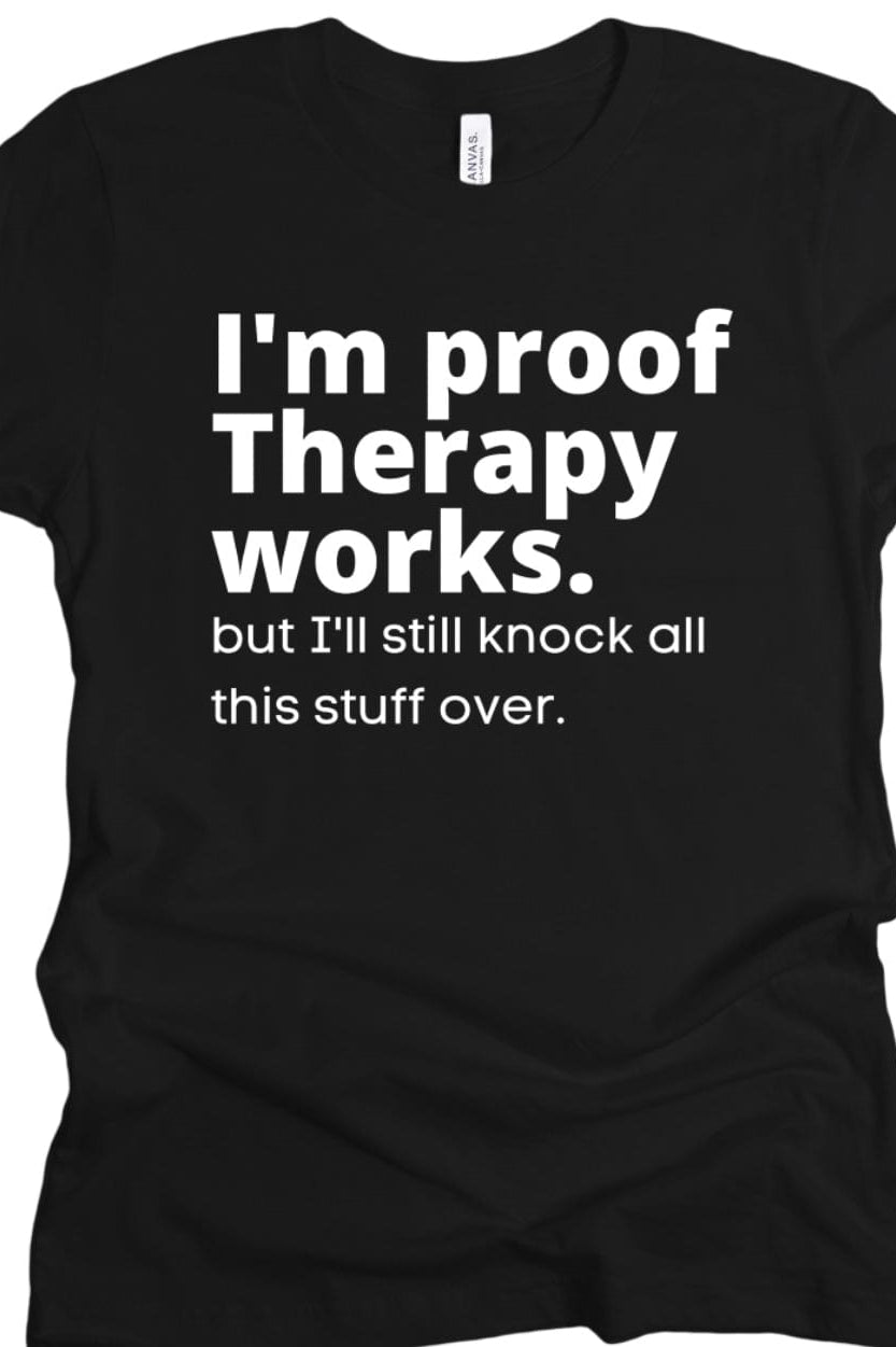 Therapy Works Graphic T-Graphic T-Stay Foxy Boutique, Florissant, Missouri