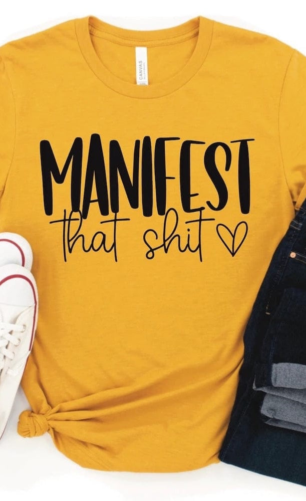 Manifest Graphic T #323-Graphic T-Stay Foxy Boutique, Florissant, Missouri