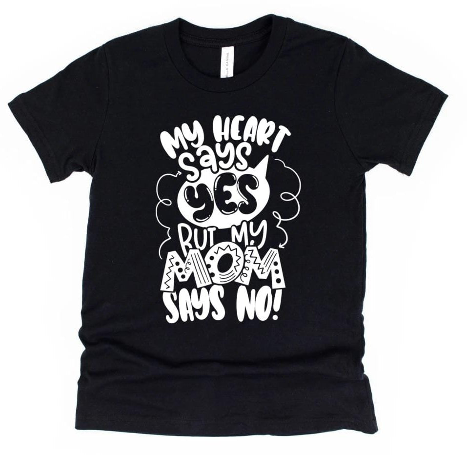 My Heart Says Yes Toddler and Kid Graphic T-Graphic T-Stay Foxy Boutique, Florissant, Missouri