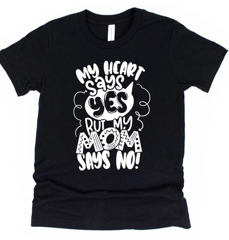My Heart Says Yes Toddler and Kid Graphic T-Graphic T-Stay Foxy Boutique, Florissant, Missouri