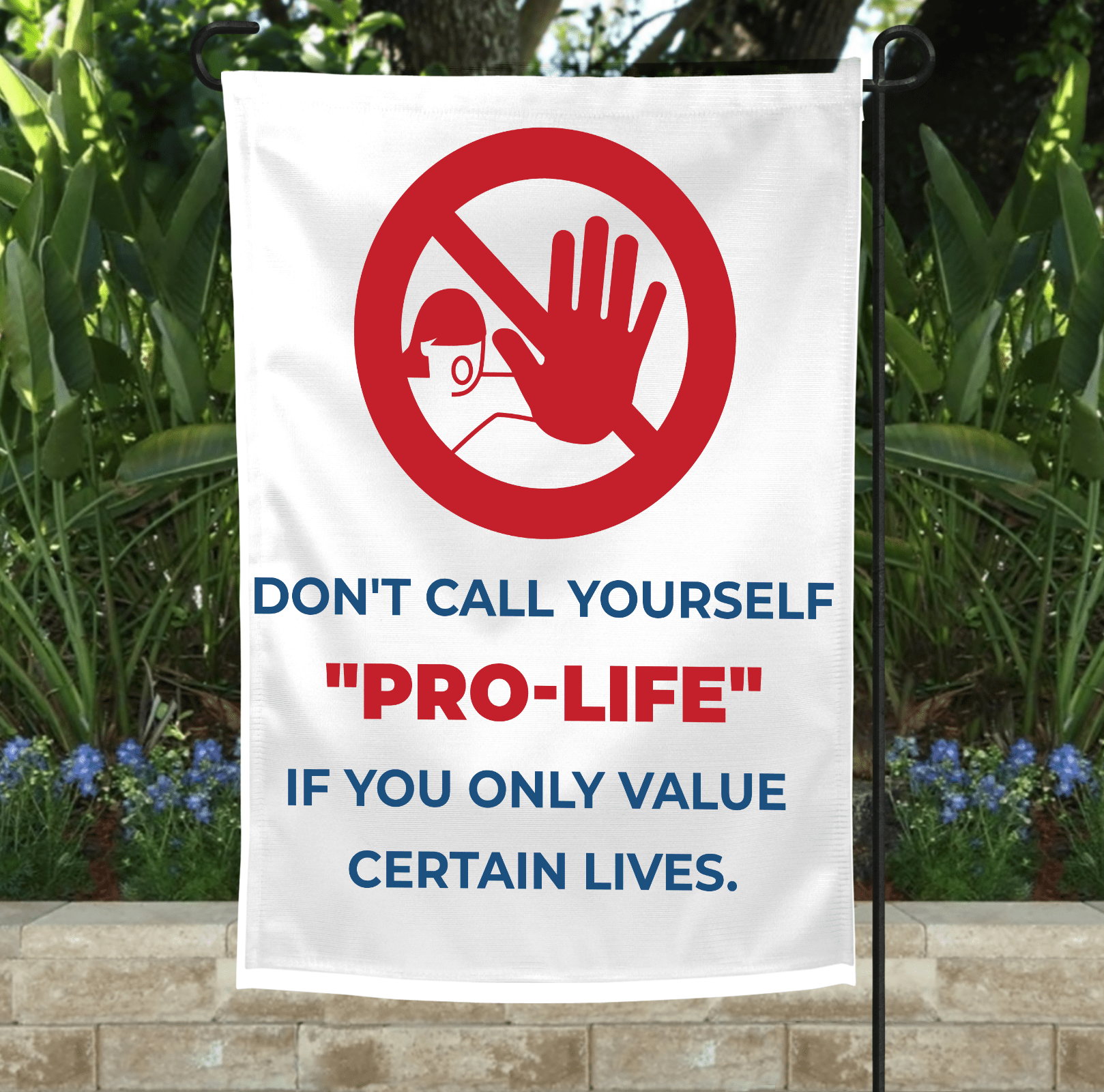 Don’t Call Yourself Garden Flag-Stay Foxy Boutique, Florissant, Missouri