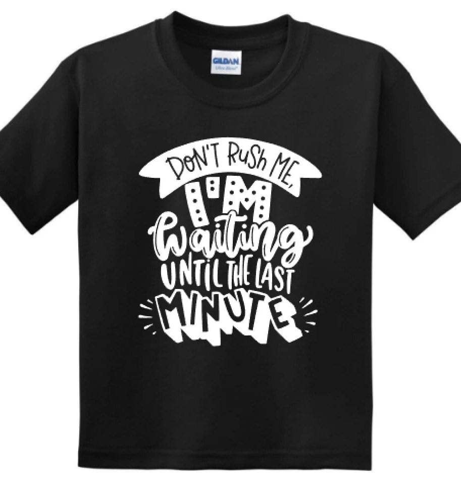 Don't Rush Me Toddler and Kid Graphic T-Graphic T-Stay Foxy Boutique, Florissant, Missouri