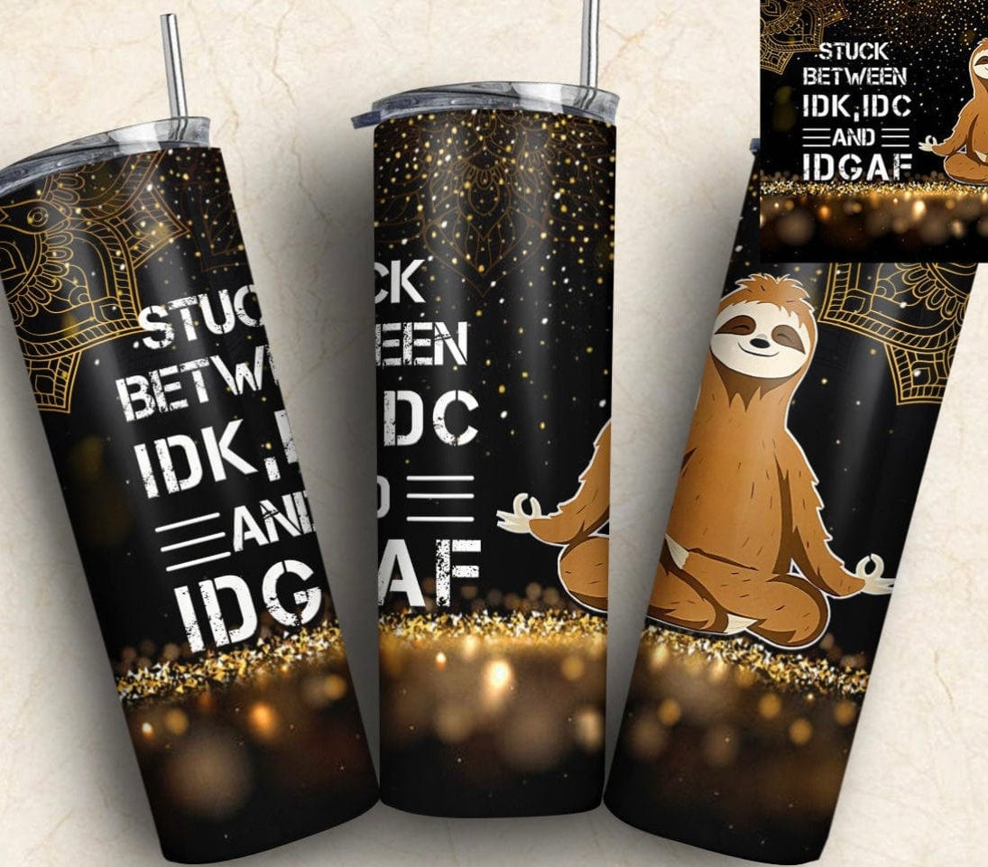 Sloth IDGAF Tumbler-Stay Foxy Boutique, Florissant, Missouri