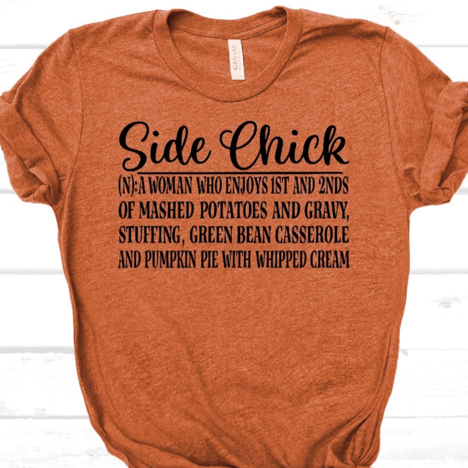 Side Chick Graphic T-Graphic T-Stay Foxy Boutique, Florissant, Missouri