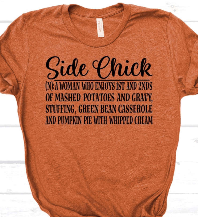 Side Chick Graphic T-Graphic T-Stay Foxy Boutique, Florissant, Missouri
