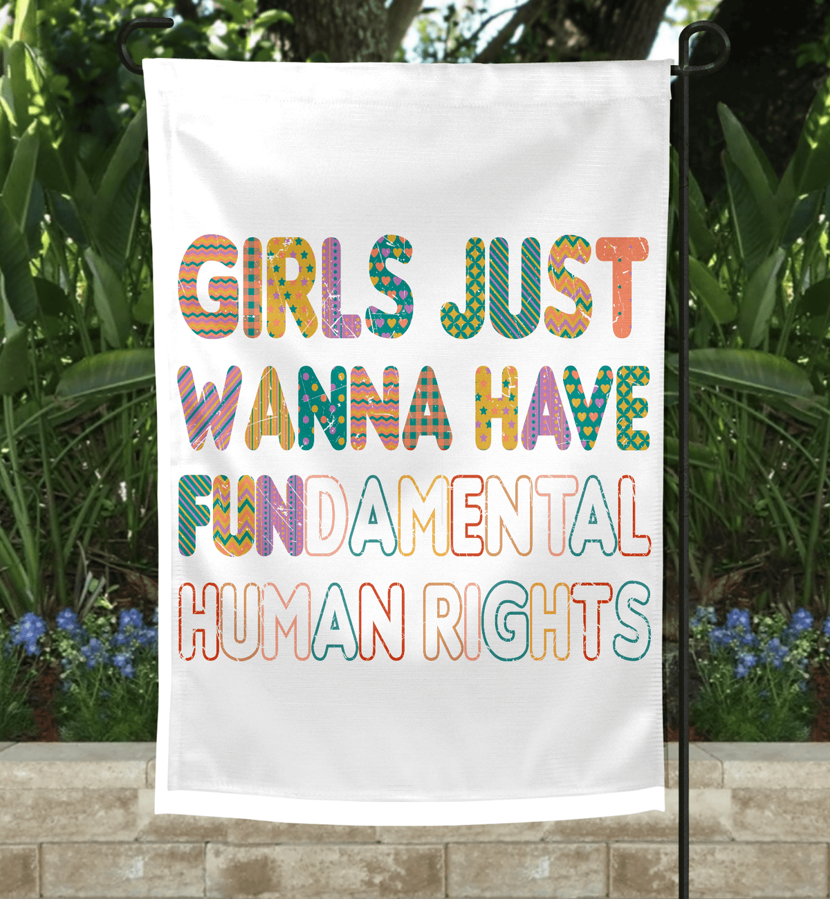 Girls Just Wanna Garden Flag-Stay Foxy Boutique, Florissant, Missouri