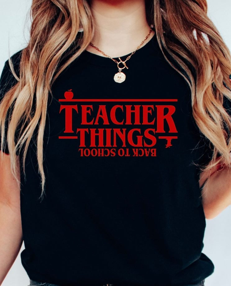 Teacher Things Graphic T-Graphic T-Stay Foxy Boutique, Florissant, Missouri