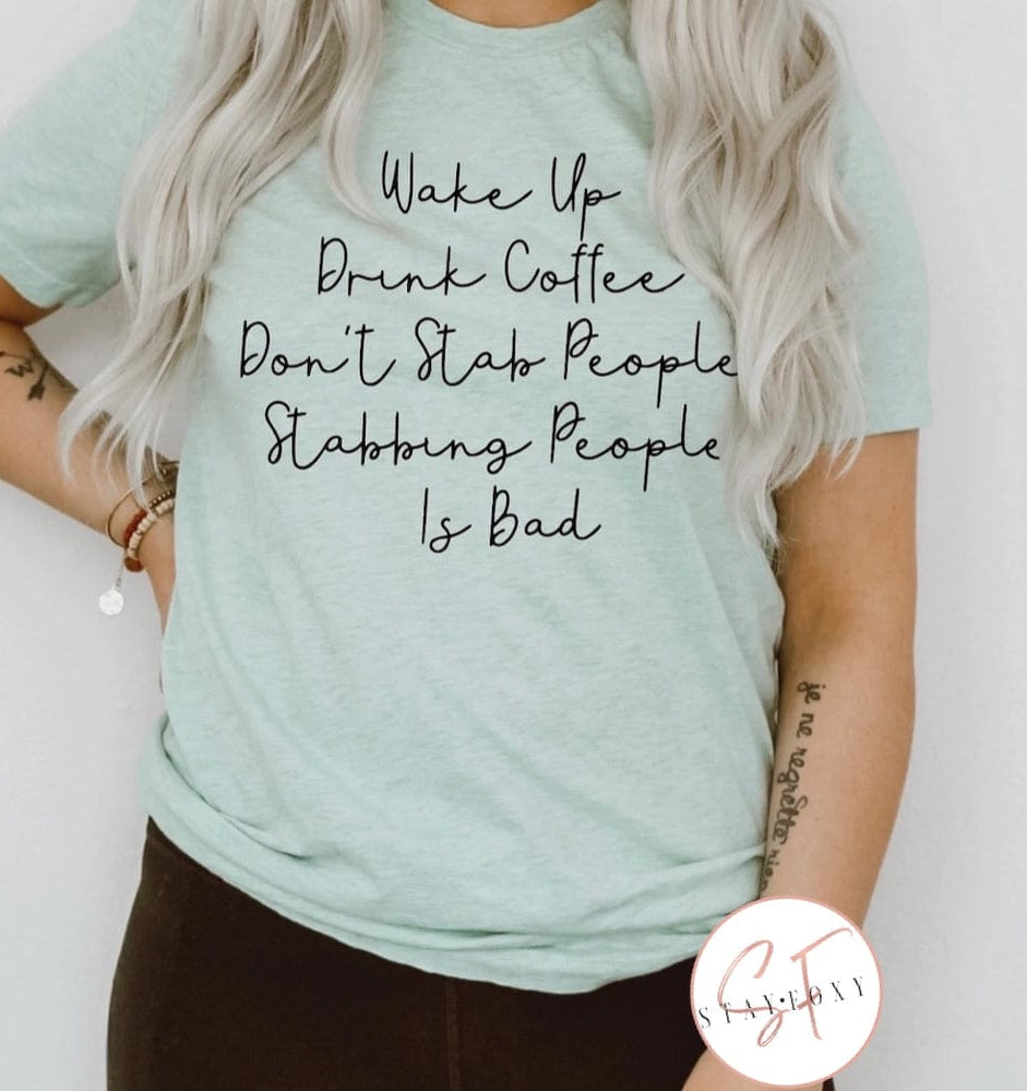 Wake Up Graphic T #330-Graphic T-Stay Foxy Boutique, Florissant, Missouri