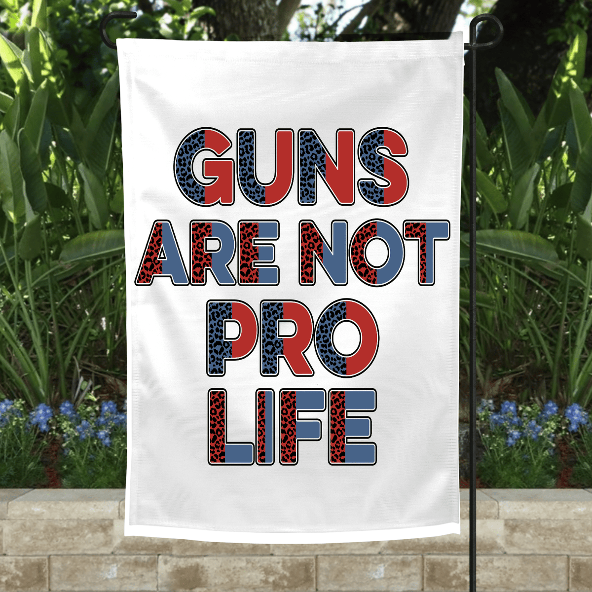 Guns Are Not Garden Flag-Stay Foxy Boutique, Florissant, Missouri