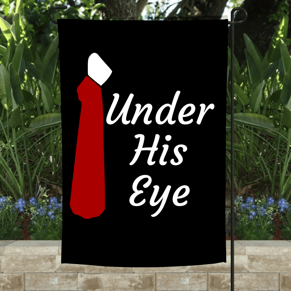 Under His Eye Garden Flag-Stay Foxy Boutique, Florissant, Missouri