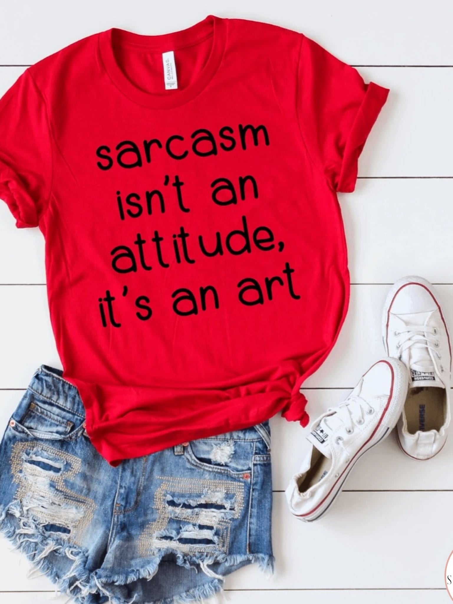 Sarcasm Isn’t An Attitude, It’s An Art Graphic T #254-Graphic T-Stay Foxy Boutique, Florissant, Missouri
