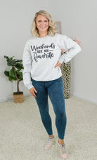 Weekends Are My Favorite Crewneck-BT Graphic Tee-Stay Foxy Boutique, Florissant, Missouri