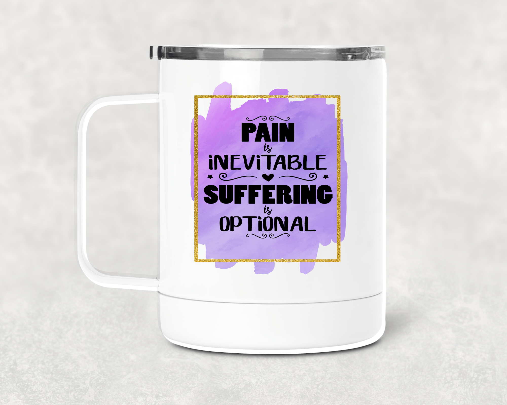 Pain Is Inevitable Mug /Wine Cup-Stay Foxy Boutique, Florissant, Missouri